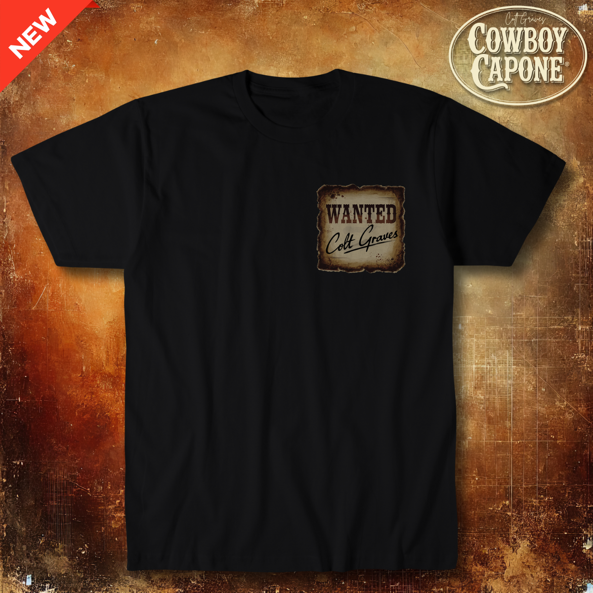 Cowboy Capone Wanted Tee Shirt